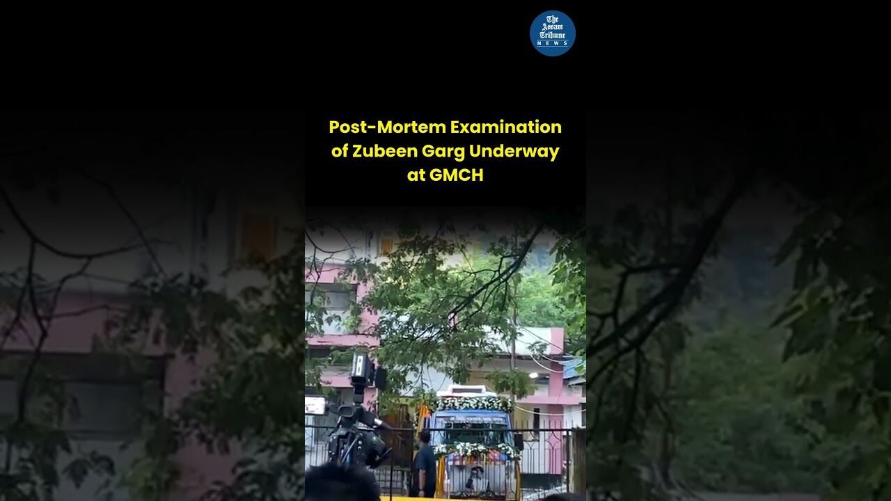 Post Mortem Examination of Zubeen Garg Underway at GMCH