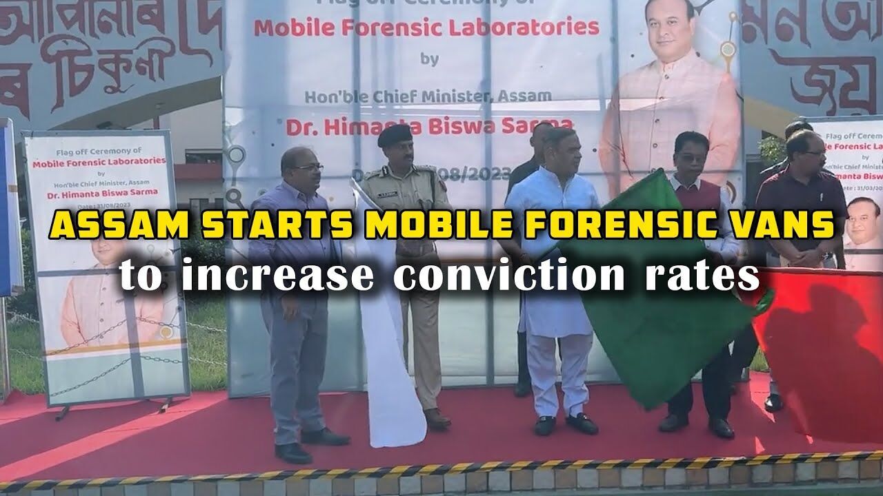 Assam starts mobile forensic vans to increase conviction rates