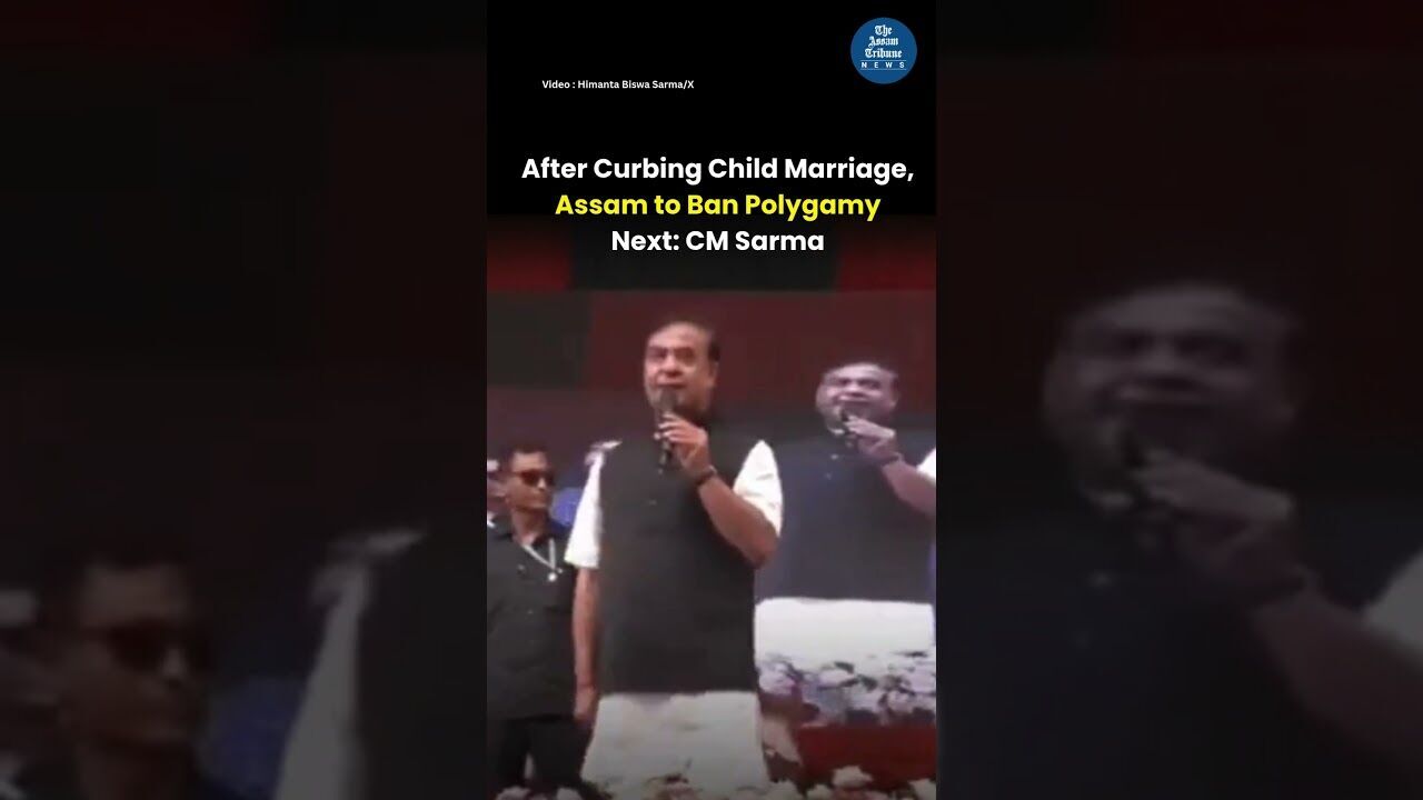 After Curbing Child Marriage, Assam to Ban Polygamy Next
