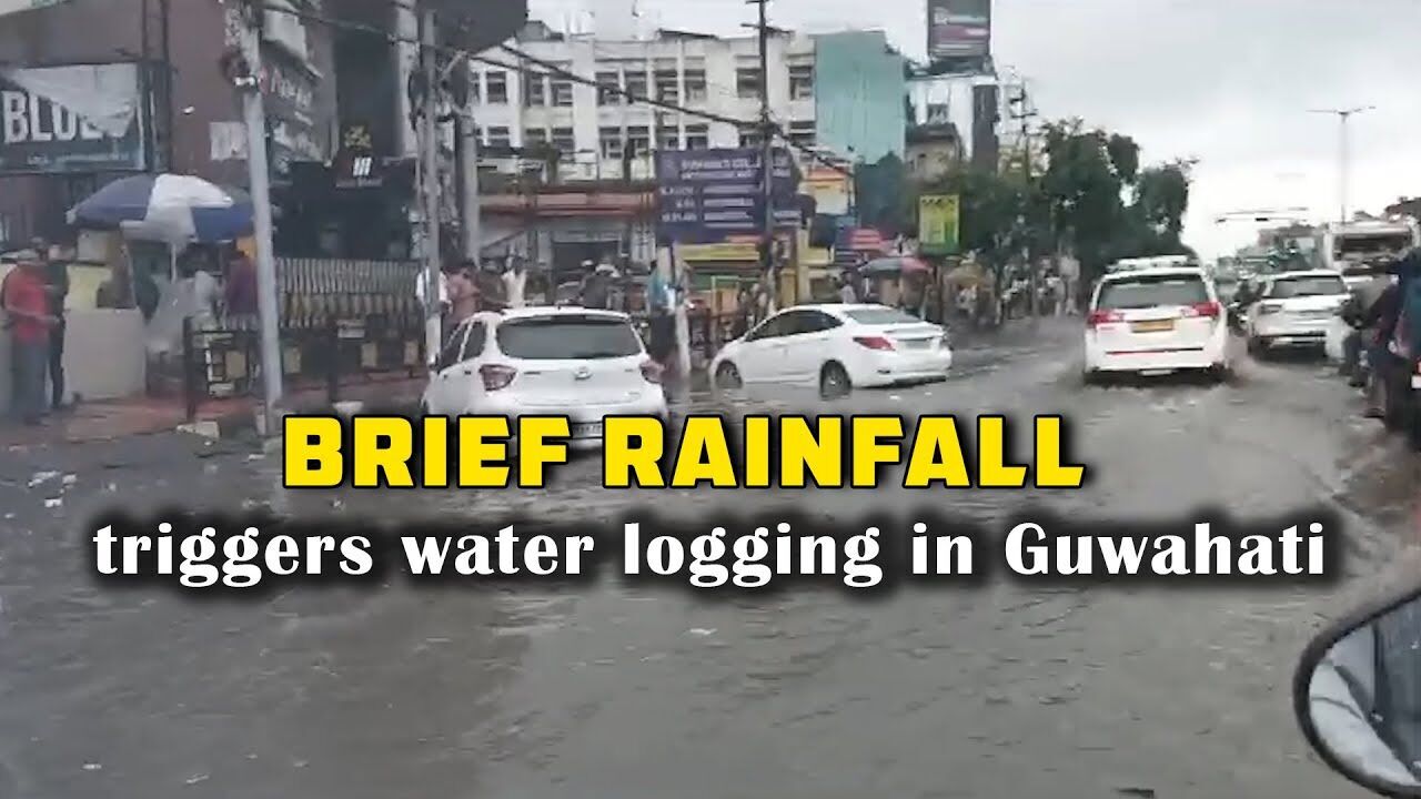 Brief rainfall triggers water logging in Guwahati