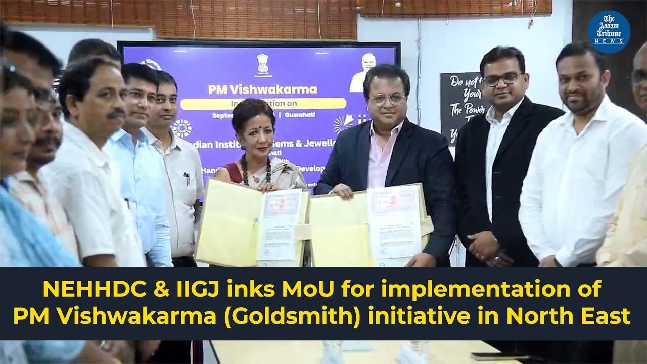 NEHHDC, IIGJ sign MoU to boost NEs gems & jewellery sector