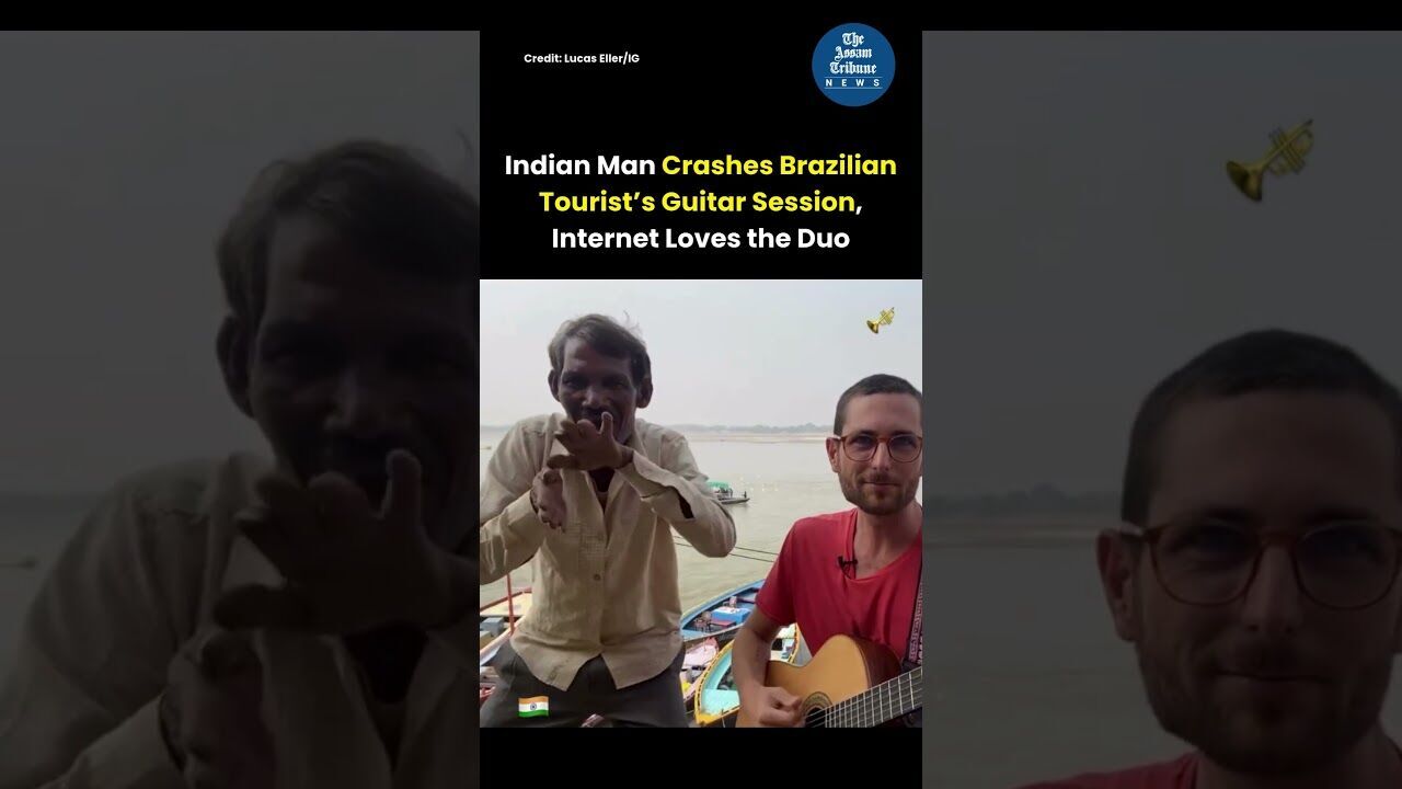 Indian Man Crashes Brazilian Tourist’s Guitar Session, Internet Loves the Duo
