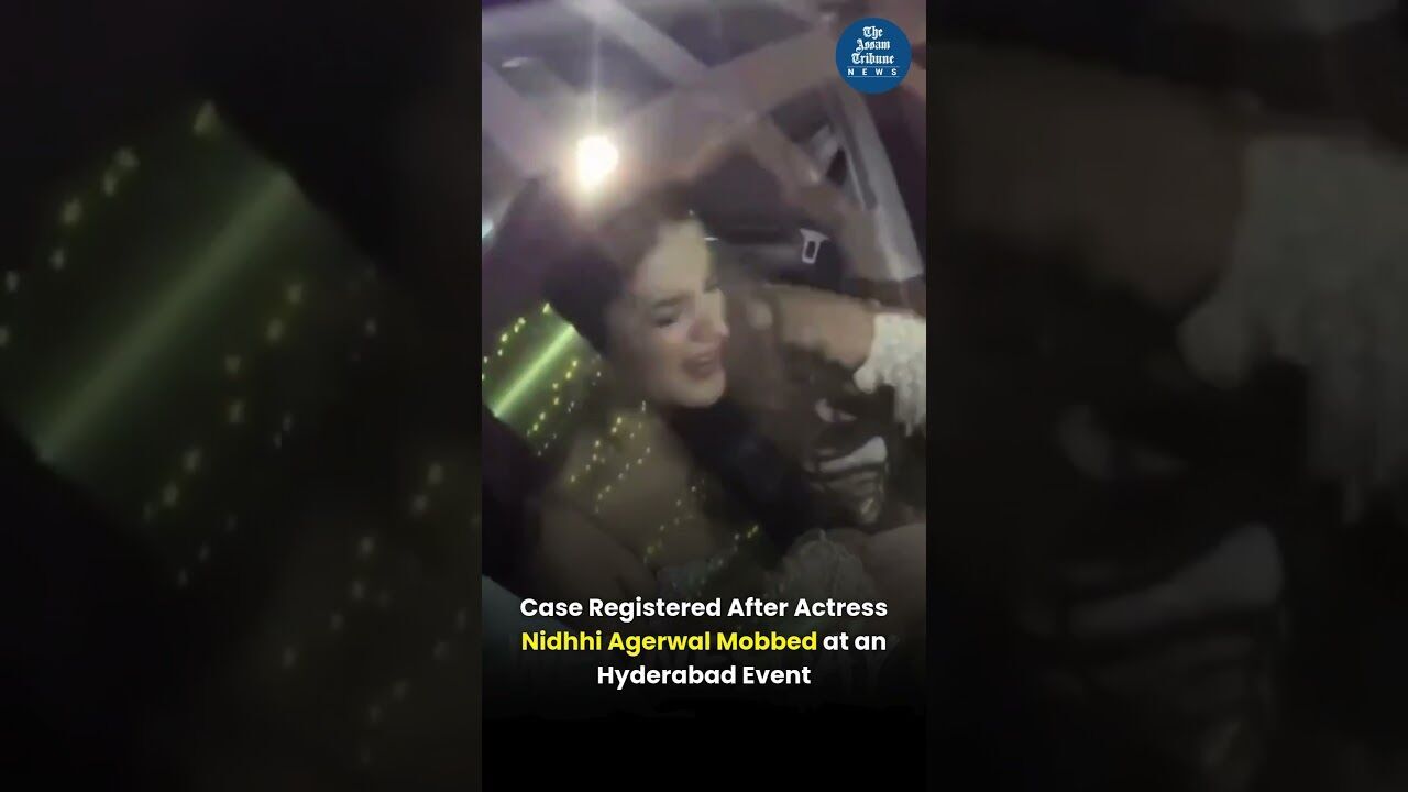 Case Registered After Actress Nidhhi Agerwal Mobbed at an Hyderabad Event