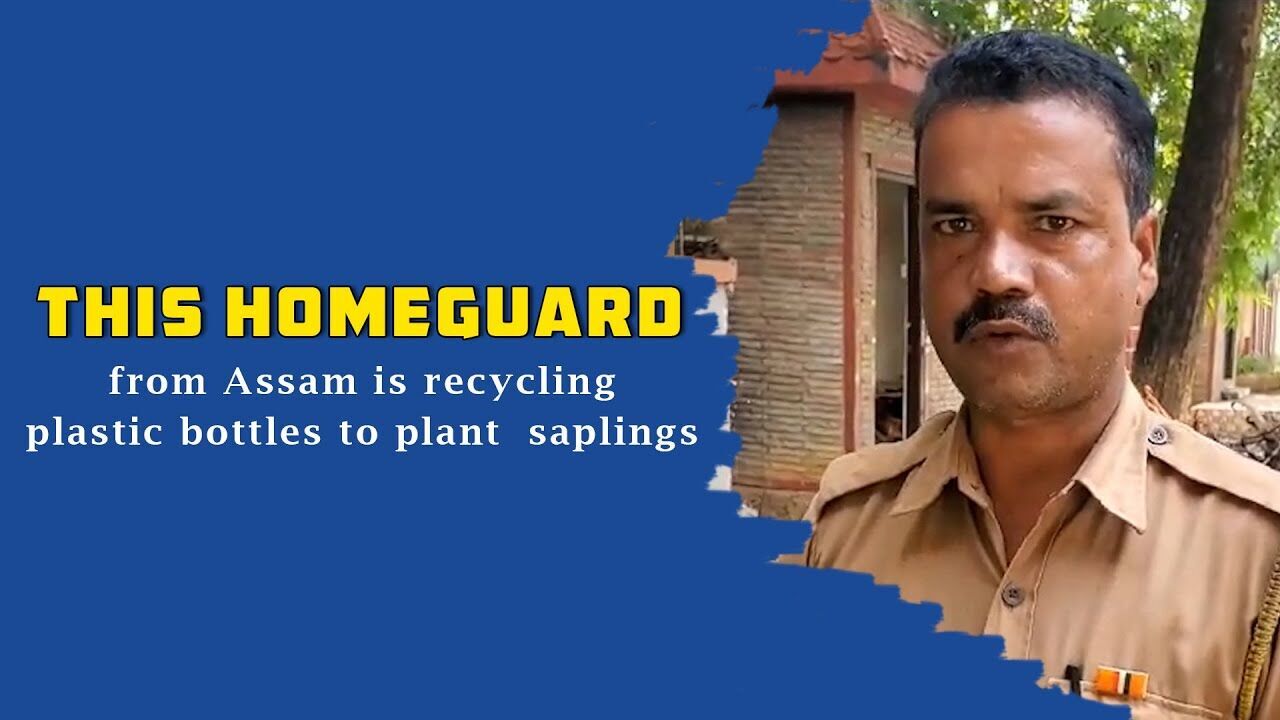 This homeguard from Assam is recycling plastic bottles to plant saplings