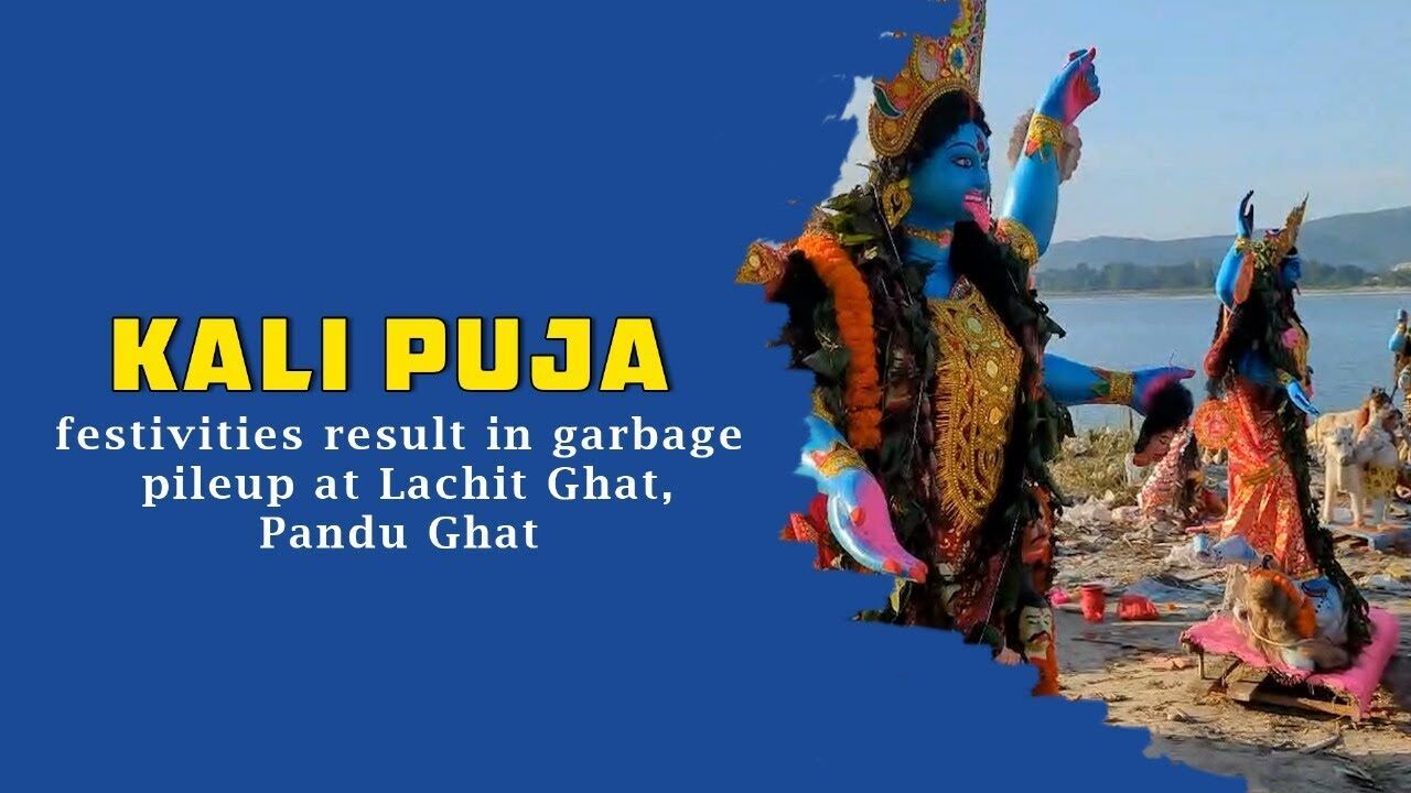 Kali Puja festivities result in garbage pileup at Lachit Ghat, Pandu Ghat