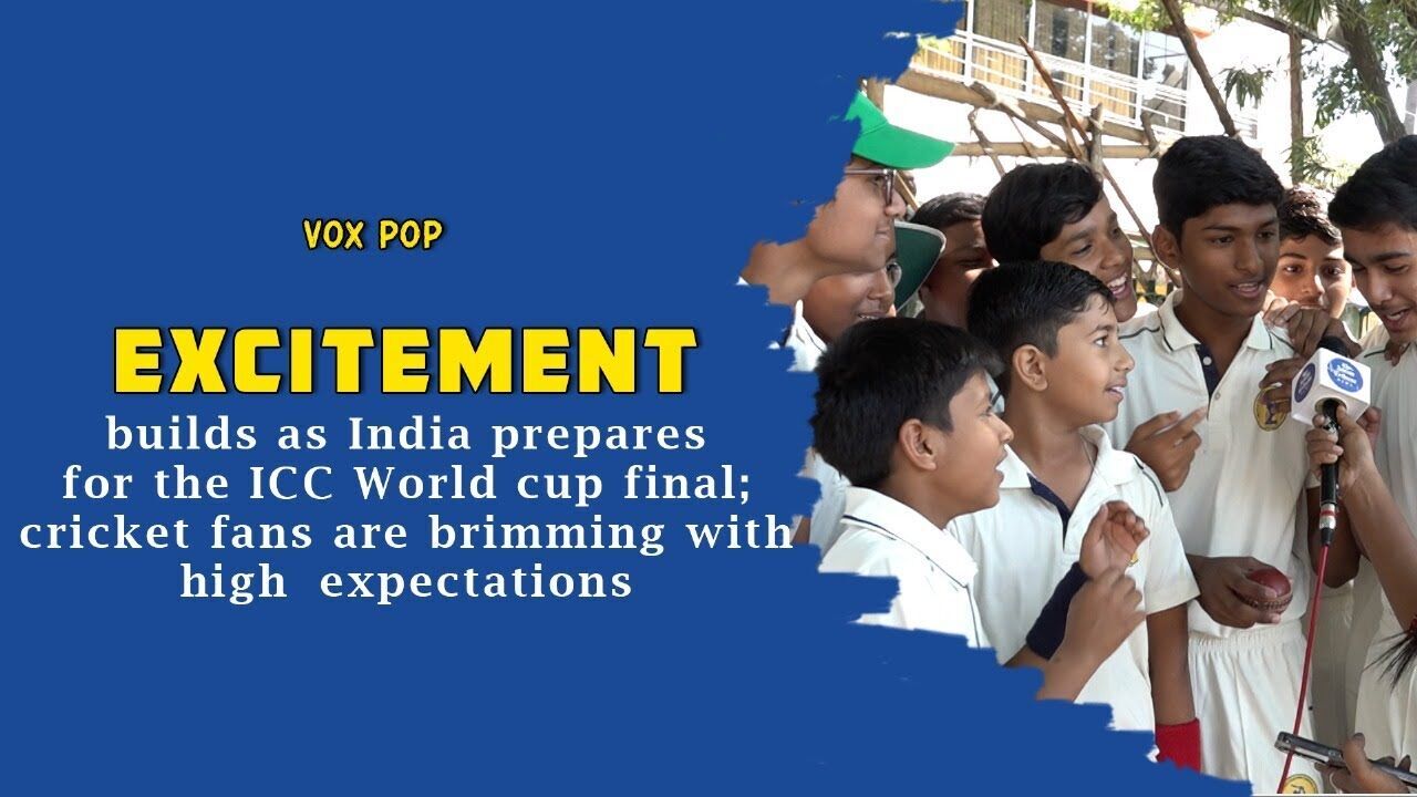 Excitement builds as India prepares for the ICC World cup final