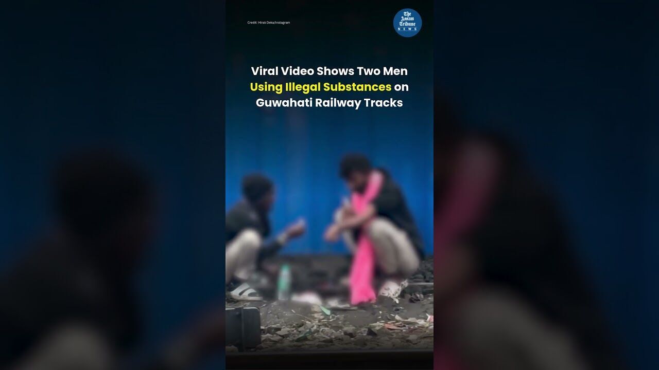 Viral Video Shows Two Men Using Illegal Substances on Guwahati Railway Tracks