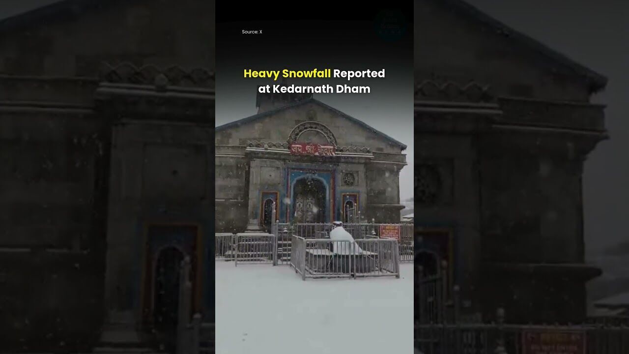 Heavy Snowfall Reported at Kedarnath Dham