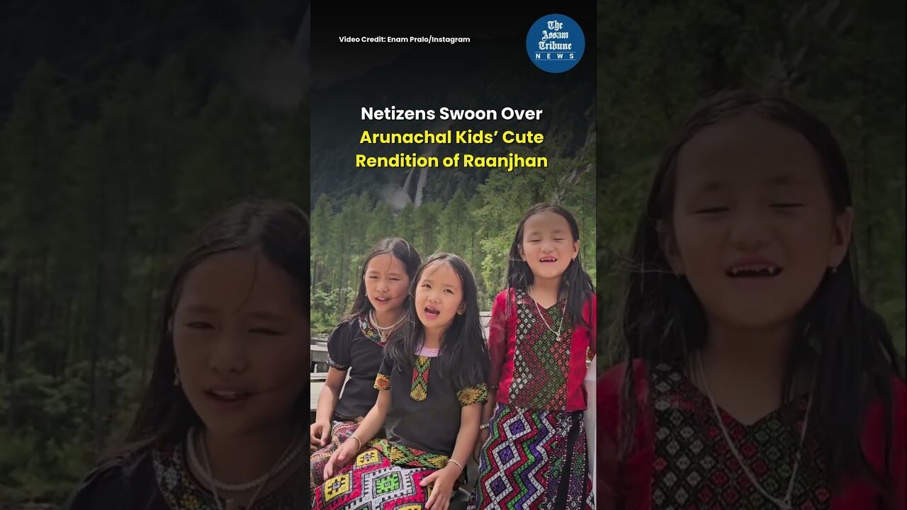 Netizens Swoon Over Arunachal Kids’ Cute Rendition of Raanjhan
