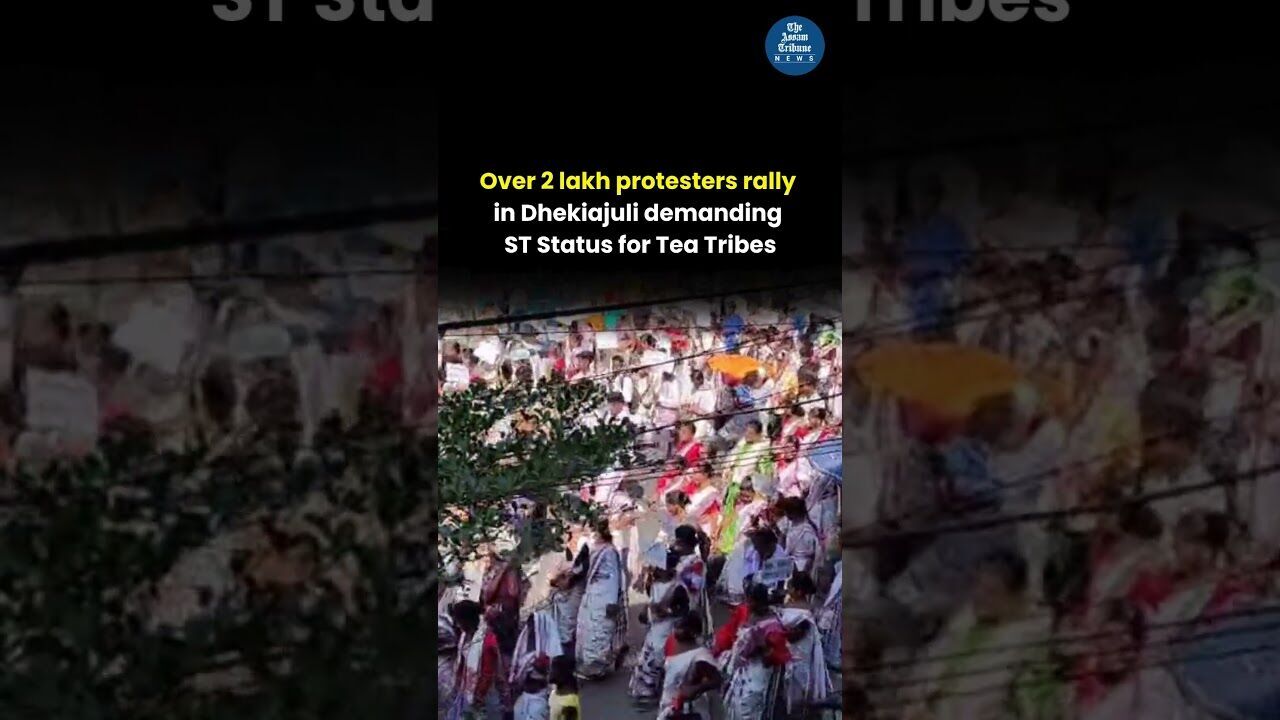 Over 2 lakh protesters rally in Dhekiajuli demanding ST Status for Tea Tribes
