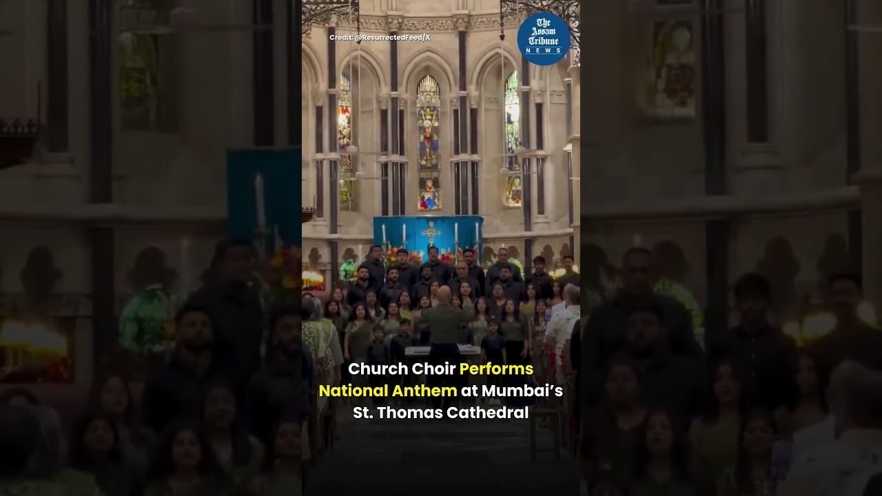 Faith Meets Patriotism: Church Choir Performs National Anthem at Mumbai’s St  Thomas Cathedral